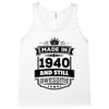 Made In 1940 And Still Awesome Tank Top