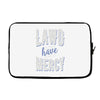 lawd have mercy Laptop sleeve
