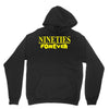 nineties forever Unisex Hoodie