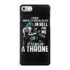 i know there a special place in hell for me iPhone 7 Case