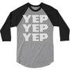 yep yep yep 3/4 Sleeve Shirt