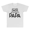 Only the Best Dads get Promoted to Papa All Over Men's T-shirt