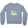 the grandfather dad 8hfkidbb Crewneck Sweatshirt