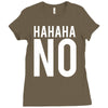 hahaha no Ladies Fitted T-Shirt