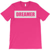 dreamer (2) T-Shirt