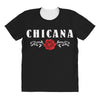 chicana All Over Women's T-shirt