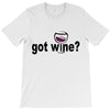 got wine T-Shirt