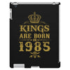 kings are born in 1985 iPad 3 and 4 Case