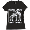 make love not war at at Ladies Fitted T-Shirt