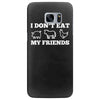 i don't eat my friends Samsung Galaxy S7 Edge