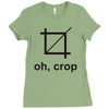 oh crop Ladies Fitted T-Shirt