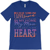 my mom is in heaven forever T-Shirt