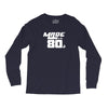 Made In The 80s Long Sleeve Shirts