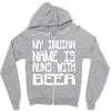 my indian name is runs with beer Zipper Hoodie