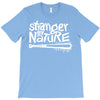 stranger by nature T-Shirt