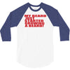 beard jus started 3/4 Sleeve Shirt