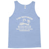 i'm retired Tank Top