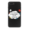 If I'm Related to These People I'm Not Coming Out iPhone 7 Plus Case