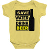save water drink beer (2) Baby Onesie