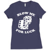 blow me for luck casino Ladies Fitted T-Shirt