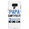 if papa can't fix it no one can Samsung Galaxy S8