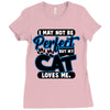 I May Not Be Perfect But My Cat Loves Me Ladies Fitted T-Shirt