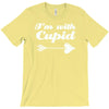 i'm with cupid T-Shirt