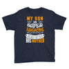 My Son Is Super Awesome His Mother Youth Tee