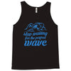 stop waiting Tank Top