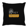 hey you guys Throw Pillow