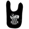 beer does not ask questions Baby Bibs