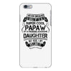Super Cool Papaw Of A Freaking Awesome Daughter iPhone 6/6s Plus Case