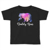 Daddy Bear Toddler T-shirt