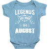 Legends Are Born In August Baby Onesie