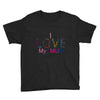 i love my mum colorful Youth Tee