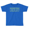 question reality Toddler T-shirt