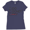 do not try Ladies Fitted T-Shirt