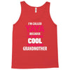 I'm Called Yaya Because.... Tank Top