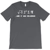 i 8 sum pi  ate some pie funny food nerd maths physics joke T-Shirt