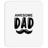 awsome dad Mousepad