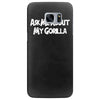 ask me about my gorilla Samsung Galaxy S7 Edge