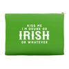 Kiss Me I'm Drunk Or Irish Or Whatever Accessory Pouches