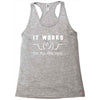 It Works On My Machine Racerback Tank