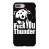 ted fuck you thunder iPhone 8 Plus