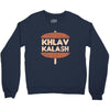 khlav kalash Crewneck Sweatshirt