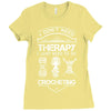 I Don't Need Therapy Just to Do Crocheting Ladies Fitted T-Shirt