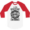 Leo Hated By Many Wanted By Plenty 3/4 Sleeve Shirt