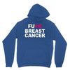 fuck breast cancer Unisex Hoodie