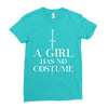 a girl has no costume Ladies Fitted T-Shirt
