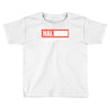 hal 9000 movie Toddler T-shirt